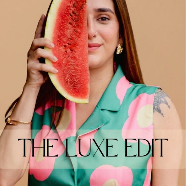 The Luxe Edit